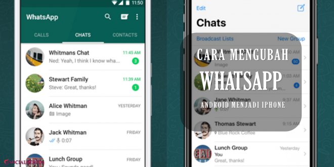 Cara Mengubah WhatsApp Android Menjadi Iphone