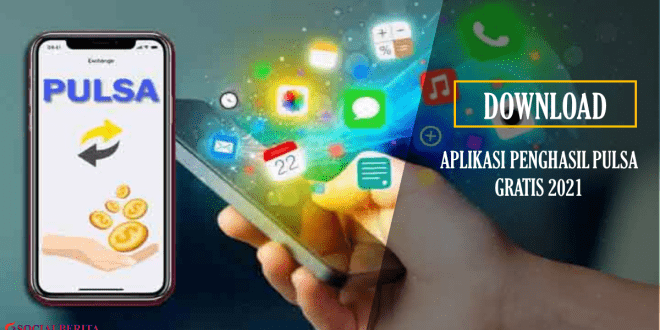 Download Aplikasi Penghasil Pulsa Gratis 2021