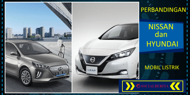 Perbandingan Nissan dan Hyundai, Mobil Listrik