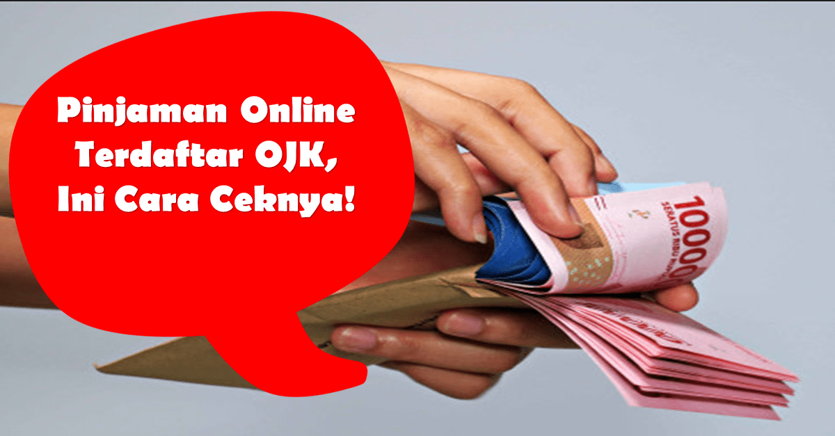 Cek Ojk Pinjaman Online