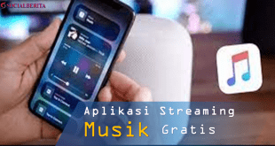 Daftar Aplikasi Streaming Musik Gratis untuk Android